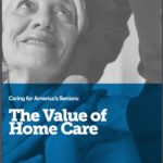 value of home care